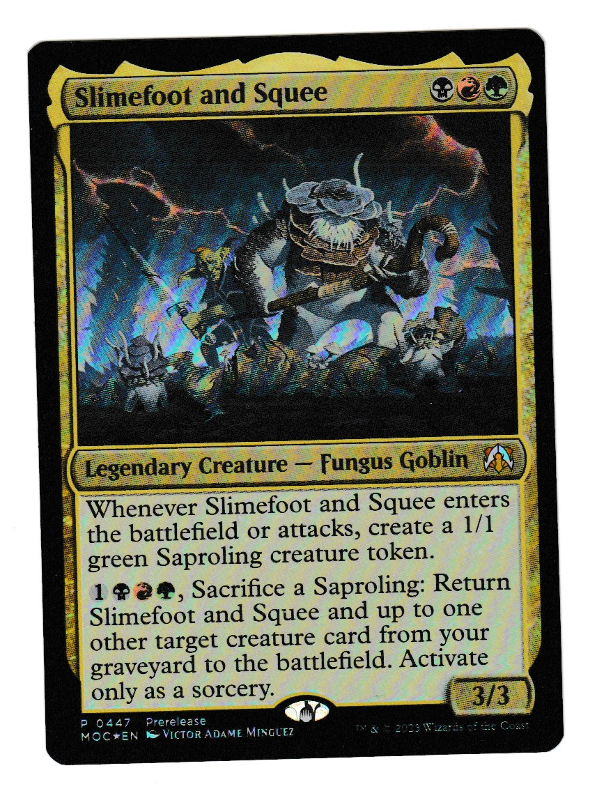 March of the Machine Commander Slimefoot and Squee Foil