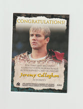 Load image into Gallery viewer, 2002 Xena Beauty and Brawn Autographs #A25 Jeremy Callaghan as Pompey
