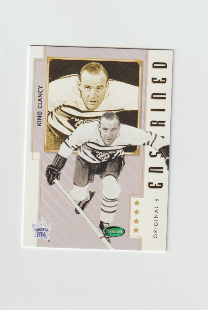 2003-04 Parkhurst Original 6 Toronto #89 King Clancy