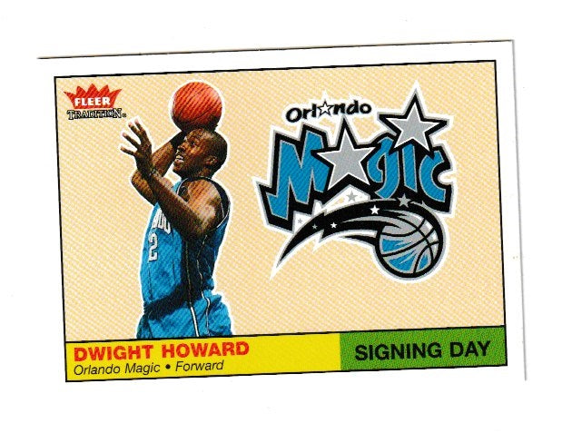 2004-05 Fleer Tradition Signing Day #1 of 15 Dwight Howard