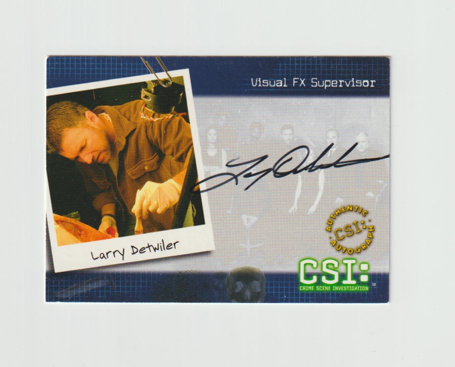 2004 CSI Series 2 Autographs #CSI-B13 Larry Detwiler Visual FX Supervisor