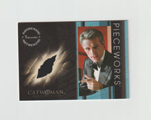 Load image into Gallery viewer, 2004 Catwoman Pieceworks #PW-9 Lambert Wilson
