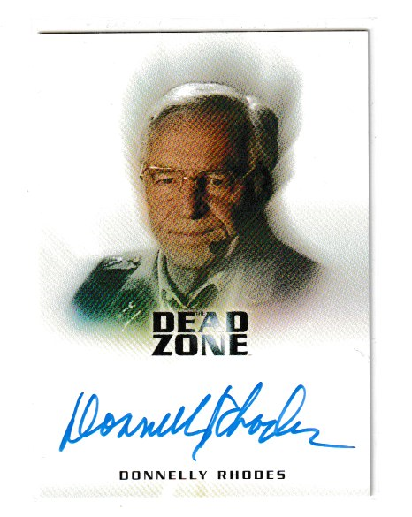 2004 Dead Zone S1 Donnelly Rhodes as Colonel Burt Halsey Autograph