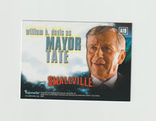 Load image into Gallery viewer, 2004 Smallville Season 3 Autographs #A19 William B Davis as Mayor Tate
