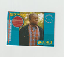 Load image into Gallery viewer, 2004 Smallville Season 3 Pieceworks #PW4 Sam Jones III as Pete Ross
