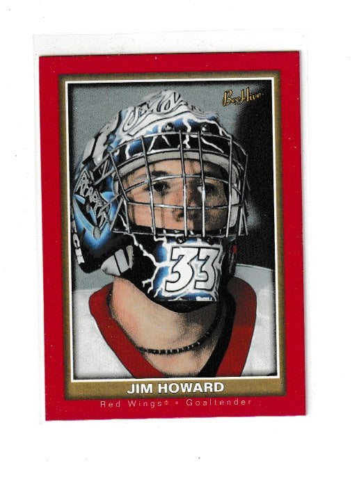 2005-06 Beehive Red #119 Jim Howard