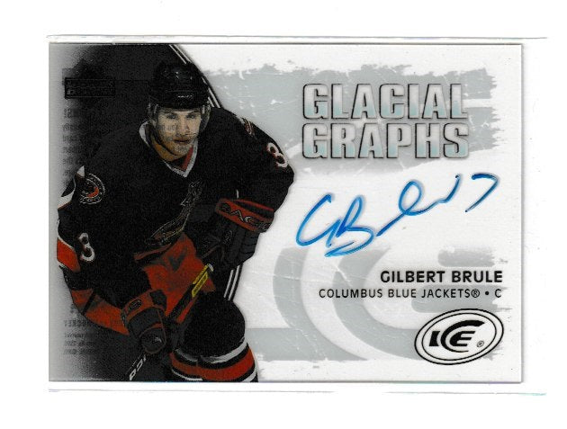 2005-06 Upper Deck Ice Glacial Graphs #GG-GB Gilbert Brule