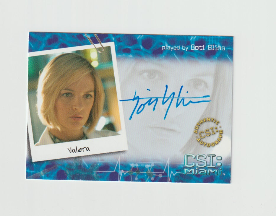 2005 CSI Miami Series 2 Autographs #MI-B7 Valera played by Boti Bliss