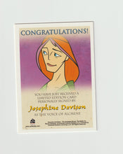 Load image into Gallery viewer, 2005 Xena and Hercules Animated Movie  Autographs Josephine Davison as Voice of Alcmene
