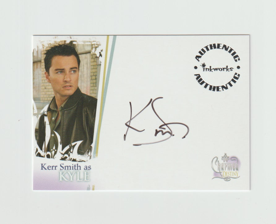 2006 Charmed Destiny Autographs #A-7 Kerr Smith as Kyle