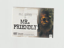 Load image into Gallery viewer, 2006 Lost Revelations Autographs #A-9 M.C. Gainey as Mr. Friendly
