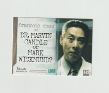 Load image into Gallery viewer, 2006 Lost Season 2 Autographs #A-23 Francois Chau as Dr. Marvin Candle or Mark Wickmund
