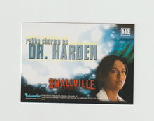 Load image into Gallery viewer, 2006 Smallville Season 5 Autographs #A43 Rekha Sharma as Dr. Harden
