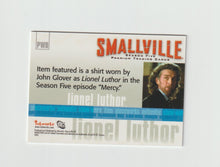 Load image into Gallery viewer, 2006 Smallville Season 5 Pieceworks #PW8 John Glover as Lionel Luthor
