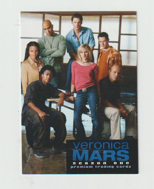 2006 Veronica Mars S1 Promos #P1 Cast