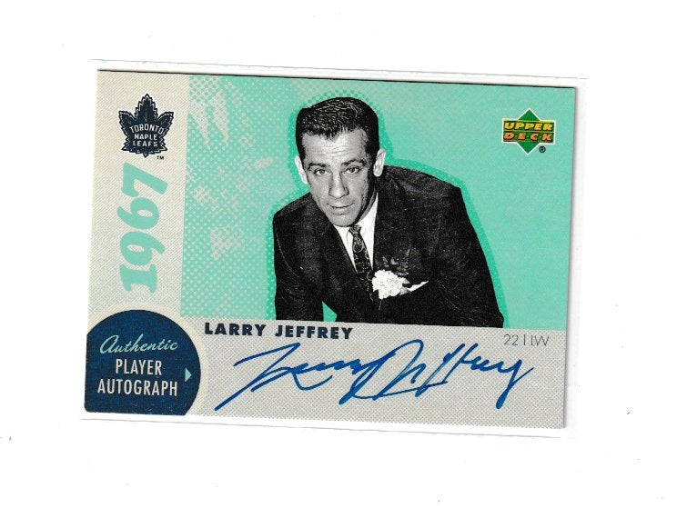 2007 Maple Leafs 1967 Commerative Autographs #A-LJ2 Larry Jeffrey