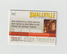 Load image into Gallery viewer, 2007 Smallville Season 6 Pieceworks #PW8 Kyle Gallner as Bart Allen
