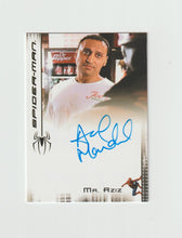 Load image into Gallery viewer, 2007 Spider-Man 3 Autographs Aasif Mandvi as Mr Aziz
