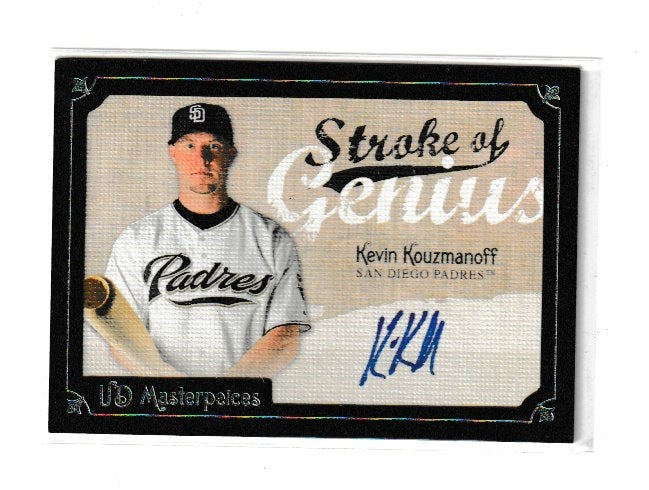 2007 UD Masterpieces Stroke of Genius #SG-KK Kevin Kouzmanoff