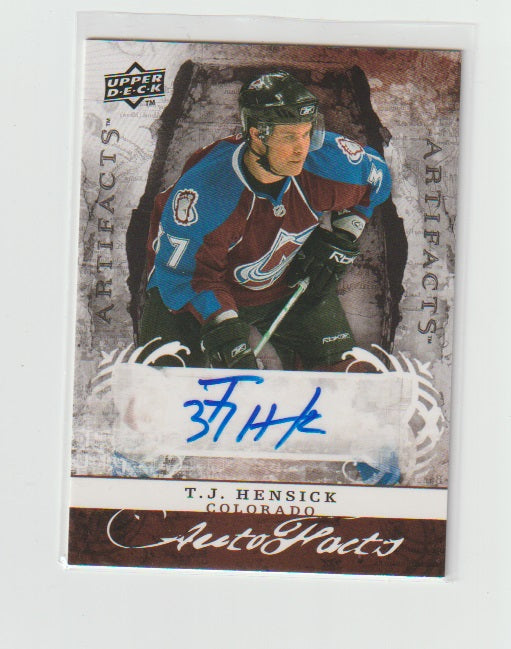 2008-09 Artifacts Autofacts #AF-TH T.J. Hensick