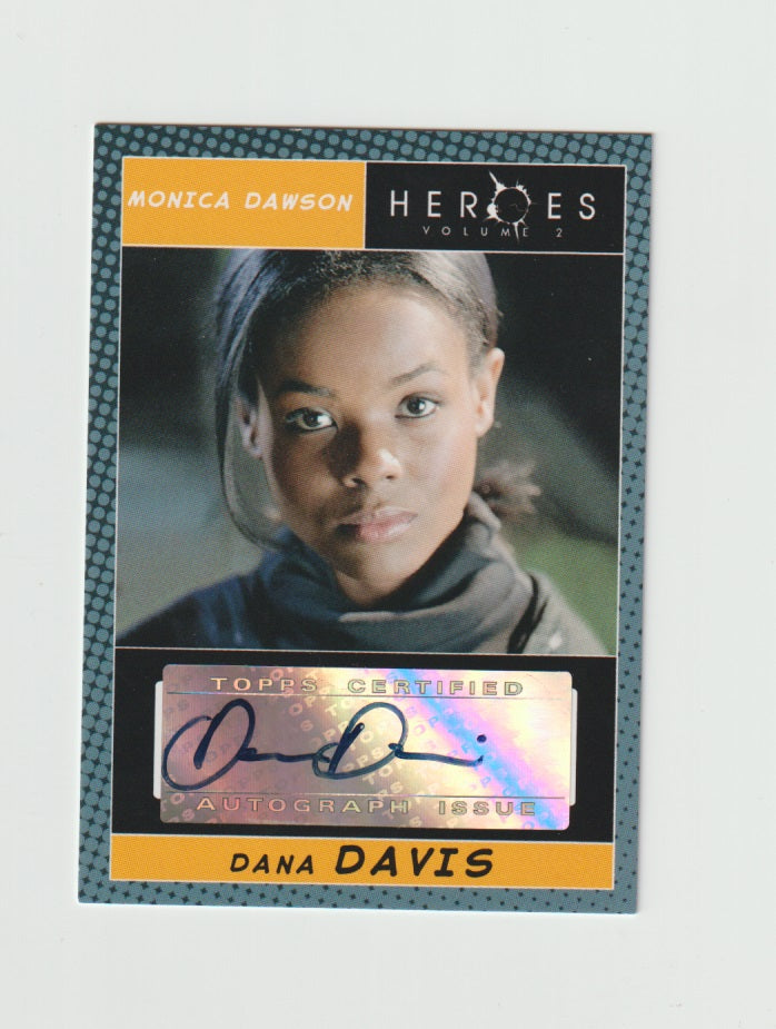 2008 Heroes Vol 2 Autographs Dana Davis as Monica Dawson