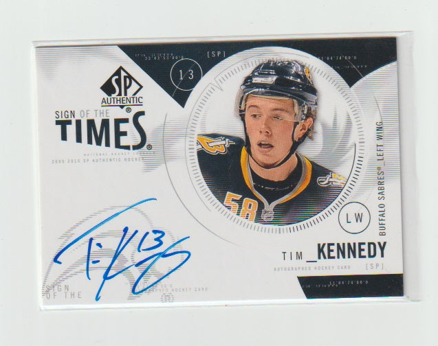 2009-10 SP Authentic Sign of the Times #ST-TK Tim Kennedy