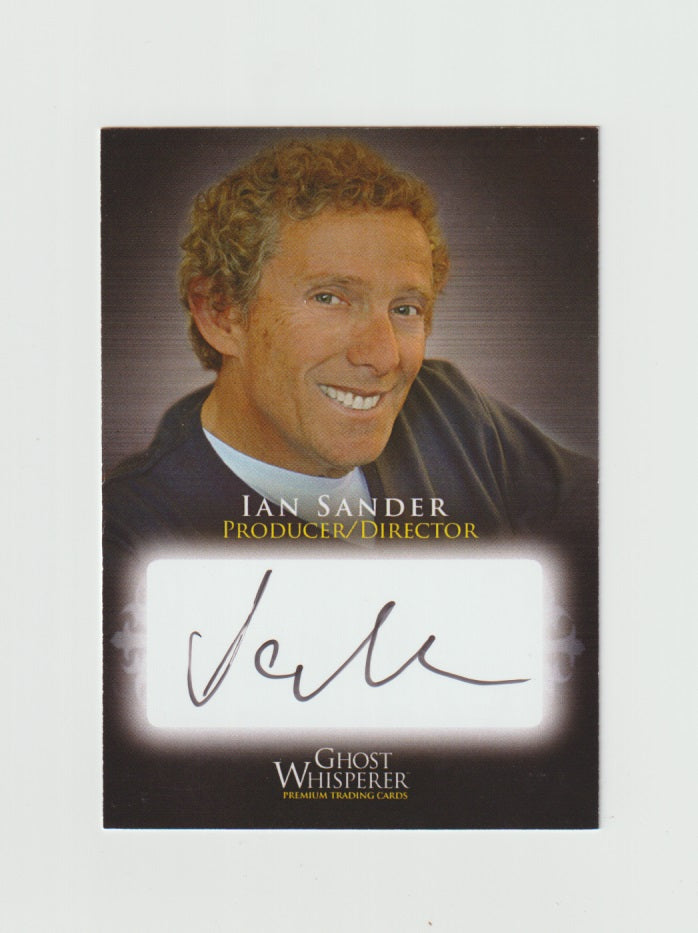 2009 Ghost Whisperer Seasons 1 & 2 Autographs #GA-7 Ian Sander Producer & Director