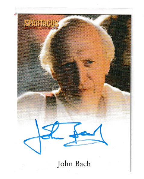 2011 Spartacus Blood and Sand John Bach as Magistrate Calavius Autograph