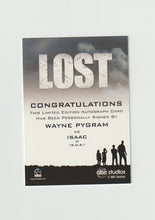 Load image into Gallery viewer, 2010 Lost Archives Autographs Wayne Pygram as Isaac
