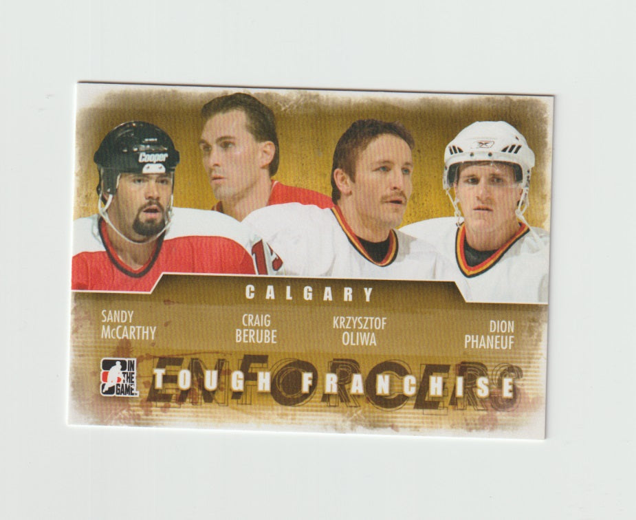 2011-12 ITG Enforcers #16 Dion Phaneuf, Craig Berube, Sandy McCarthy & Krzysztof Oliwa