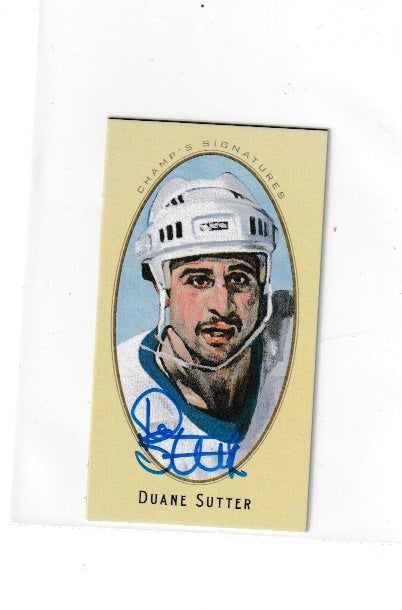 2011-12 Parkhurst Champions Champs Mini Signatures #15 Duane Sutter