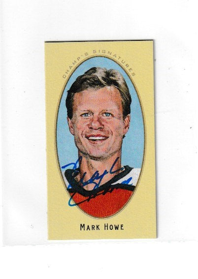 2011-12 Parkhurst Champions Champs Mini Signatures #32 Mark Howe