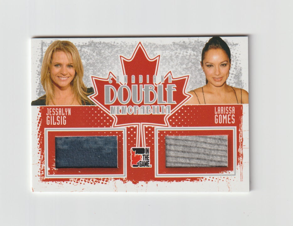 2011 Canadiana Double Mega Memorabilia Silver #DM-11 Jessalyn Gilsig & Larissa Gomes