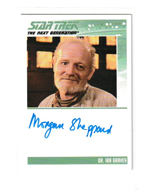 2011 Complete Star Trek The Next Generation W Morgan Sheppard as Dr Ira Graves Autograph