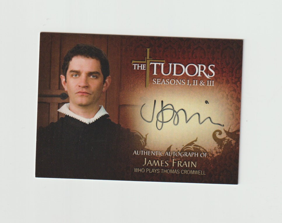 2011 The Tudors Seasons 1-3 Autographs #TA-JF James Frain as Thomas Cromwell