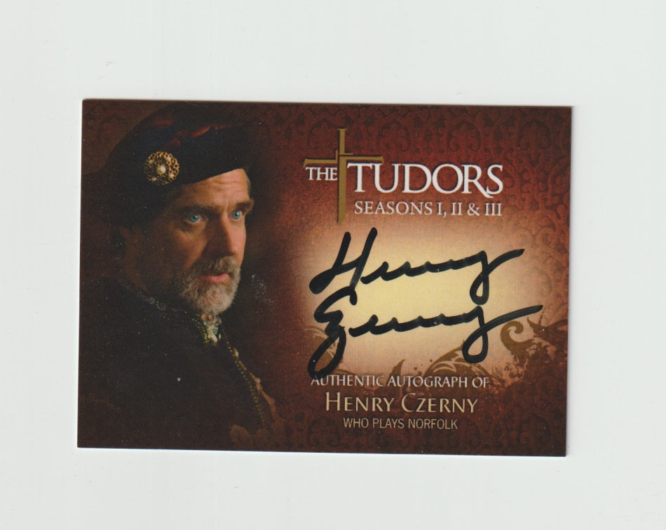 2011 The Tudors Seasons 1, 2, &3 Autographs #TA-HC Henry Czerny as Norfolk