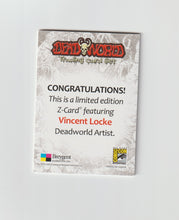 Load image into Gallery viewer, 2012 Deadworld Autograph SDCC-Autographed Z-Cards Vincent Locke
