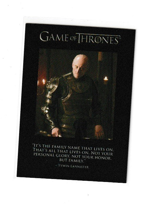 2012 Game of Thrones Season 1 Quotables #Q9 Tywin Lannister