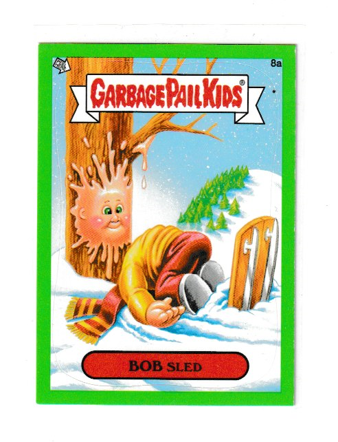 2012 Garbage Pail Kids Brand New Series 1 Green #8a Bob Sled