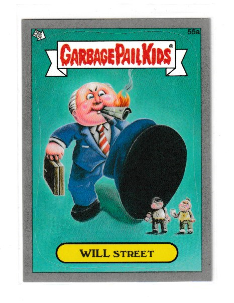 2012 Garbage Pail Kids Brand New Series 1 Silver #55a Will Street