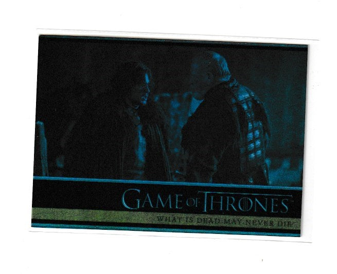 2013 Game of Thrones Season 2 Foils #07 What Is Dead May Never Die
