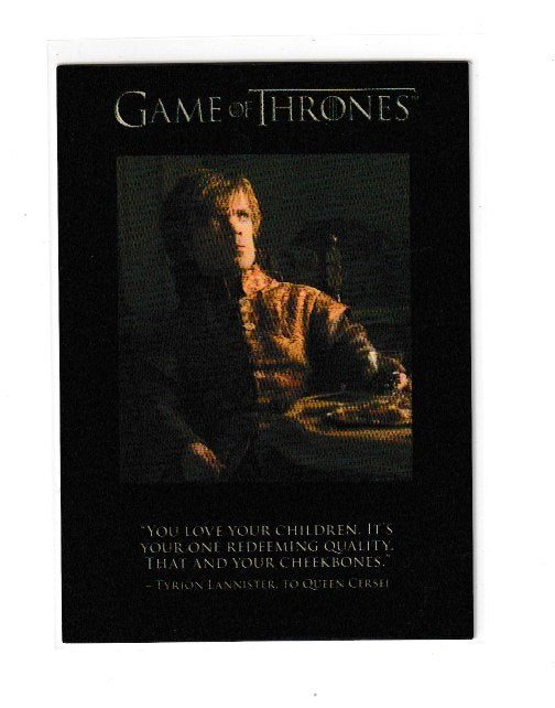 2013 Game of Thrones Season 2 Quotables #Q11 Tyrion Lannister
