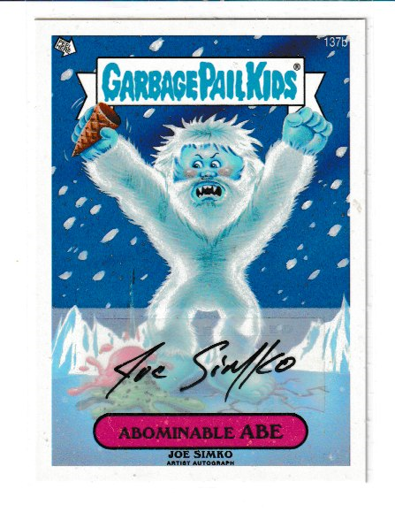 2013 Garbage Pail Kids Brand New Series 3 #137b Abominable Abe Autograph