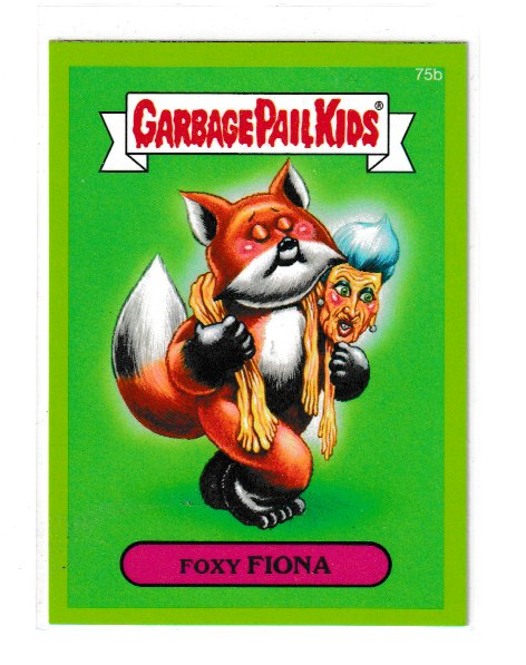 2014 Garbage Pail Kids Series 2 Green #75b Foxy Fiona