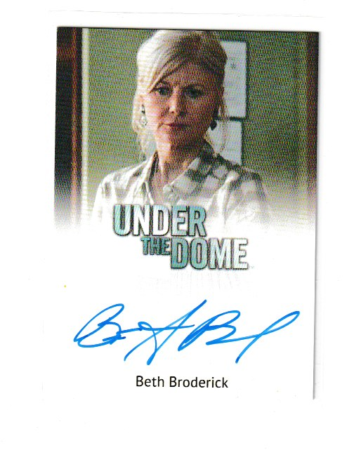 2014 Under The Dome S1 Beth Broderick as Rose Twitchell Autograph