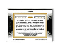 Load image into Gallery viewer, 2015-16 Panini Anthology Paired Pieces #PP-TM Morgan Rielly &amp; Tyler Biggs
