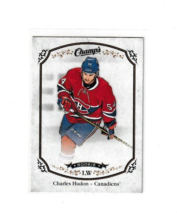 2015-16 Upper Deck Champs Rookie #263 Charles Hudon