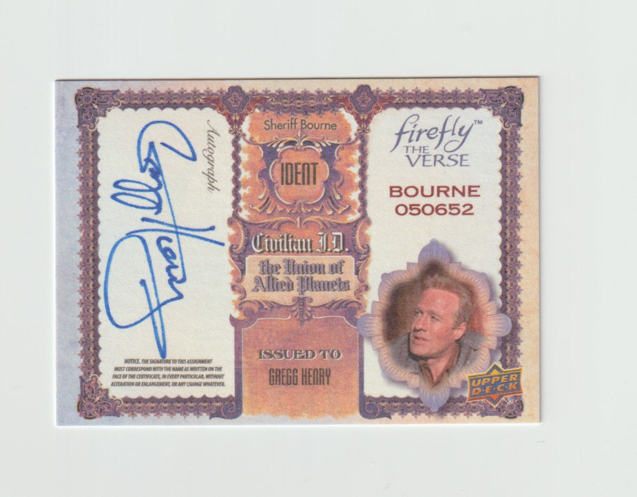 2015 Firefly The Verse Civilain I.D. Autographs #GH Gregg Henry as Sheriff Bourne