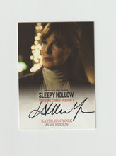 Load image into Gallery viewer, 2015 Sleepy Hollow Season 1 Autographs #KY Kathleen York as Ms. Hudson
