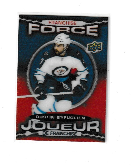 2016-17 Upper Deck Tim Hortons Franchise Force #FF-12 Dustin Byfuglien